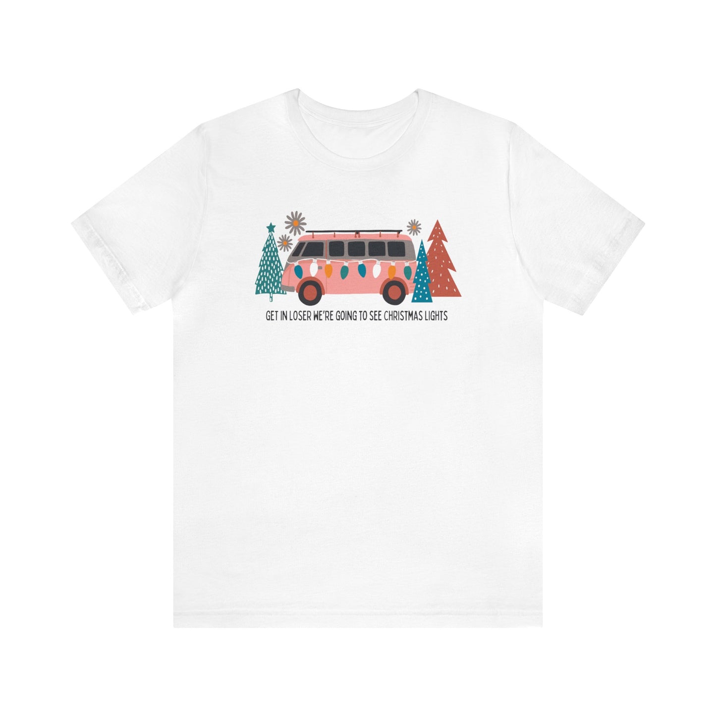 Get In Losers Tee