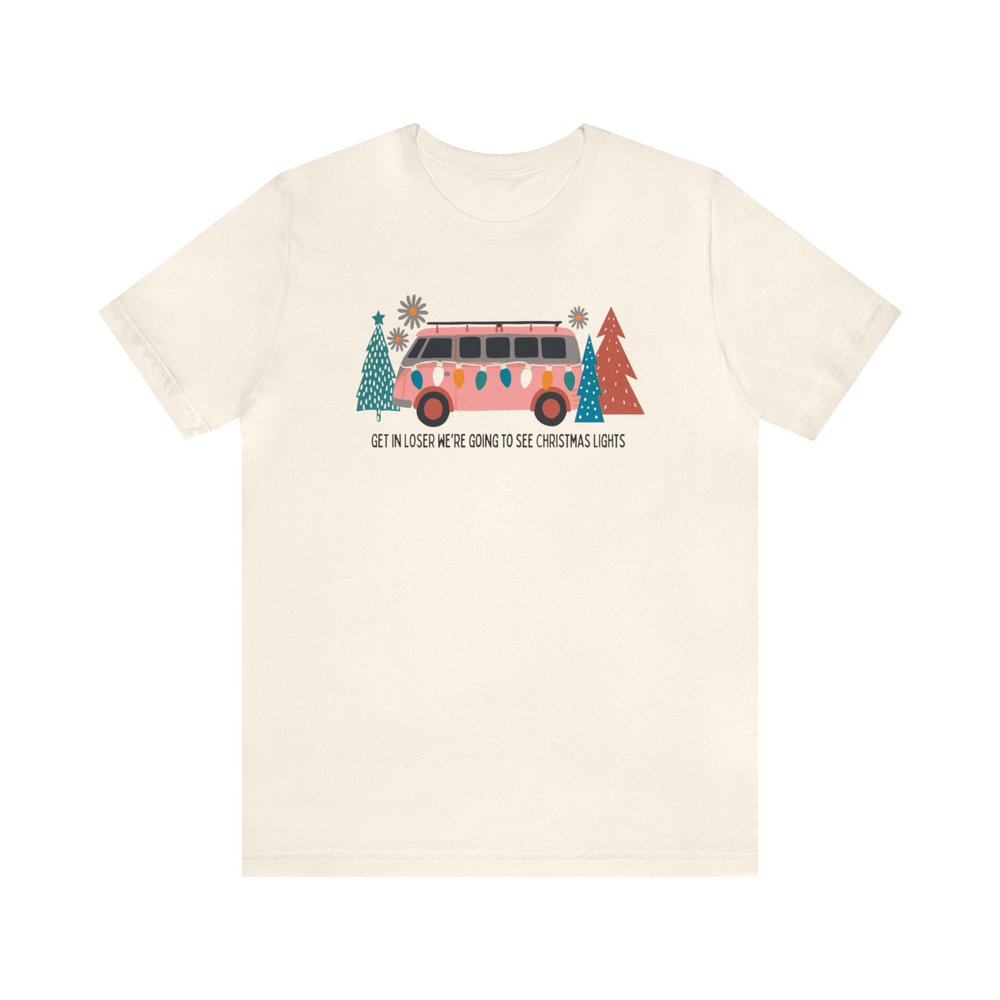 Get In Losers Tee