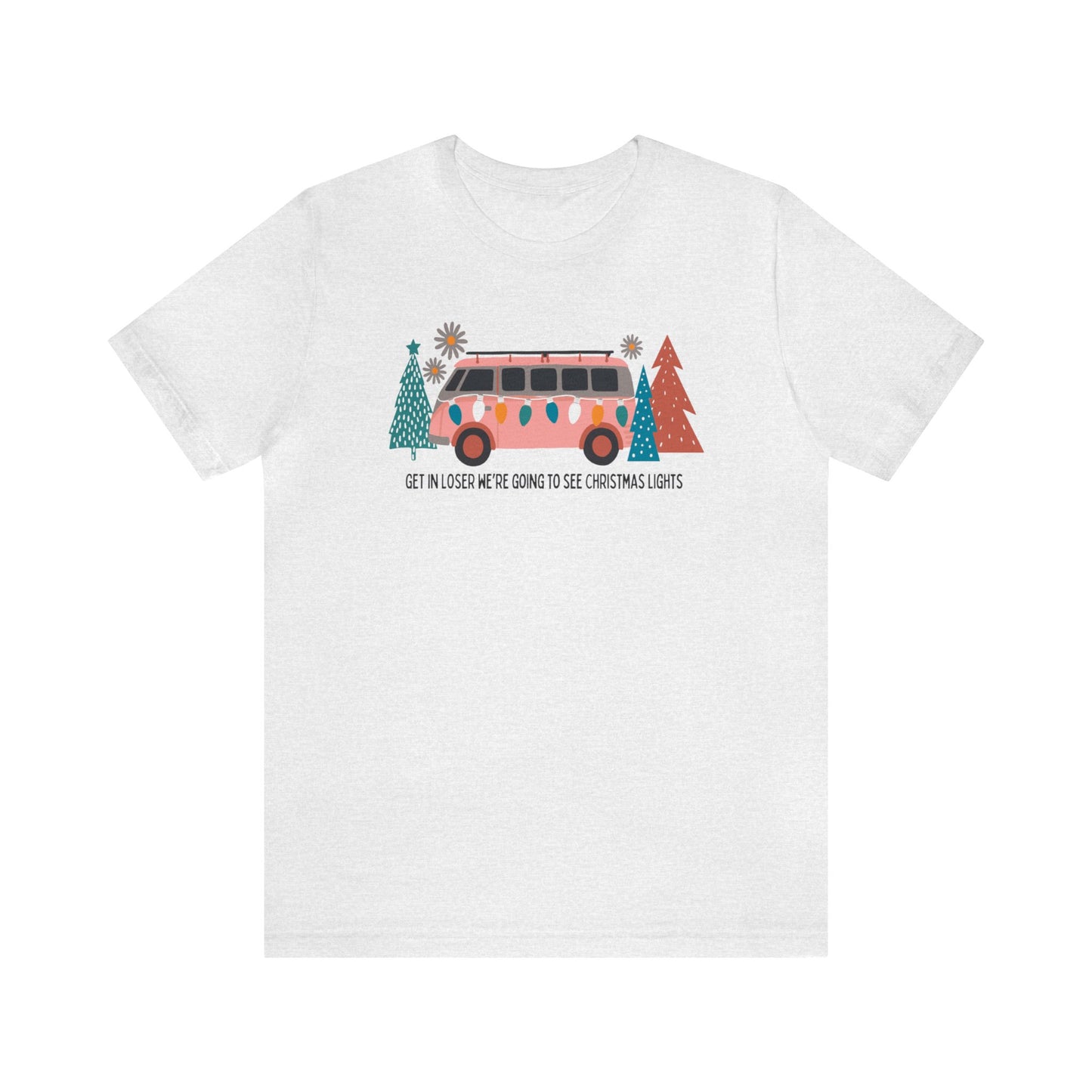 Get In Losers Tee