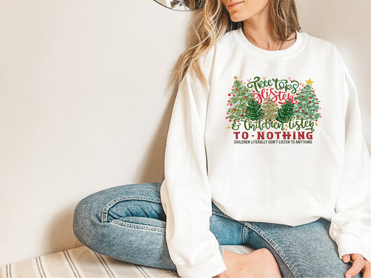 Tree Tops Glisten Sweatshirt