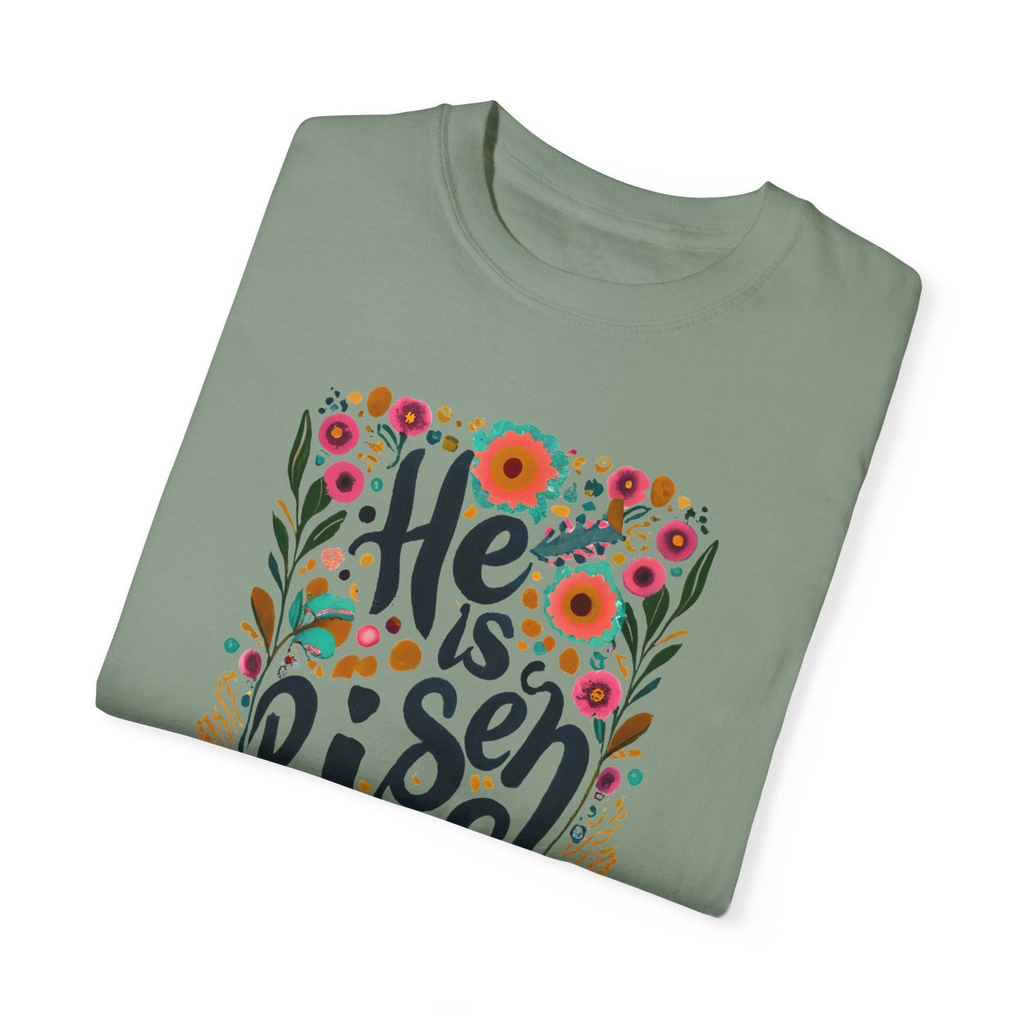 He Is Risen T-shirt