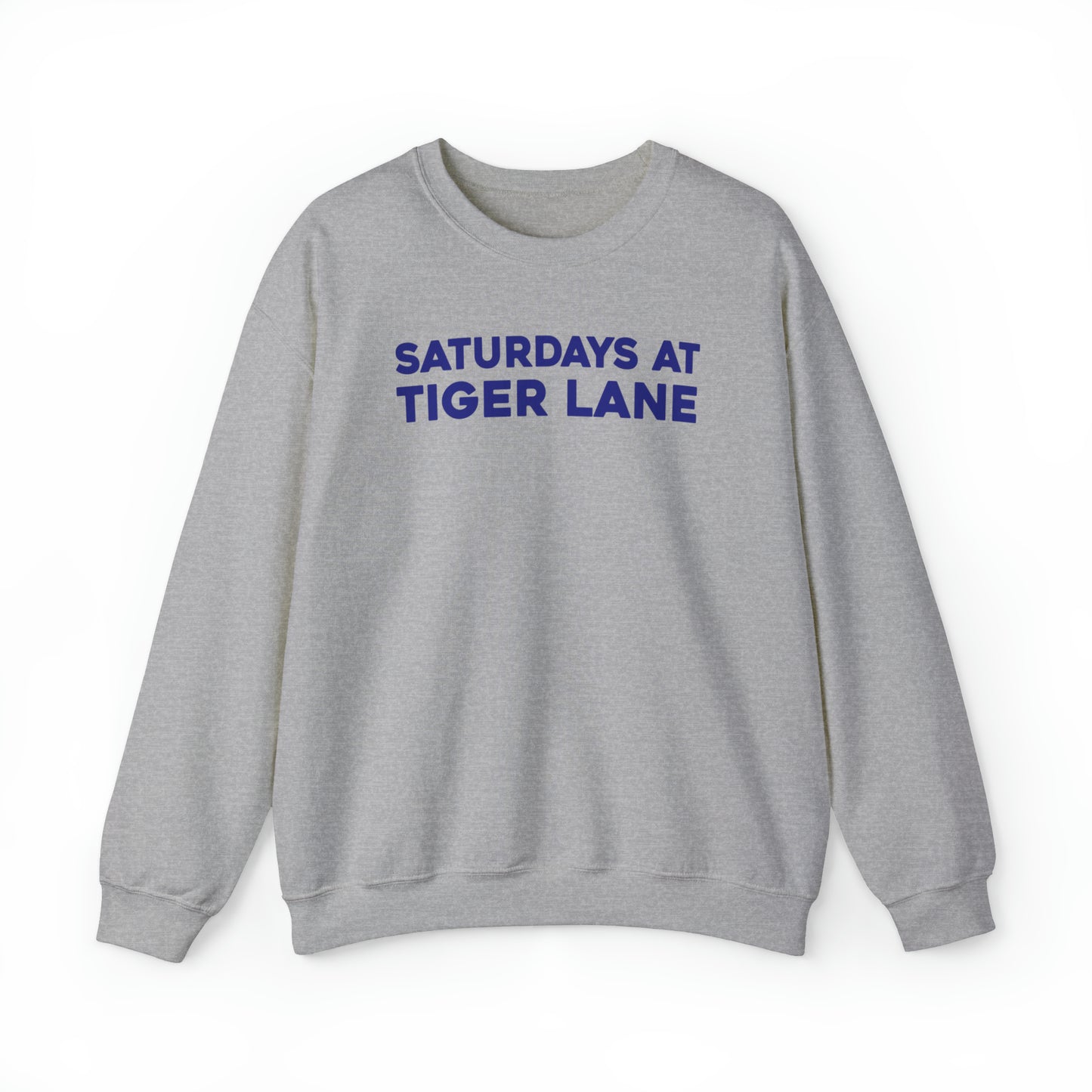 Saturdays at Tiger Lane Sweatshirt