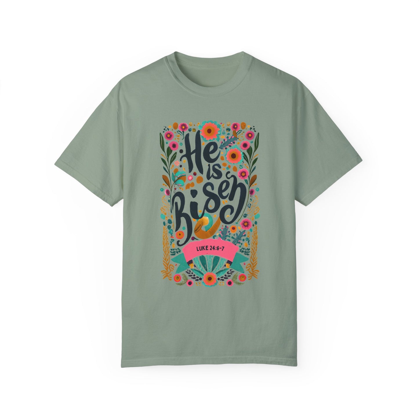 He Is Risen T-shirt