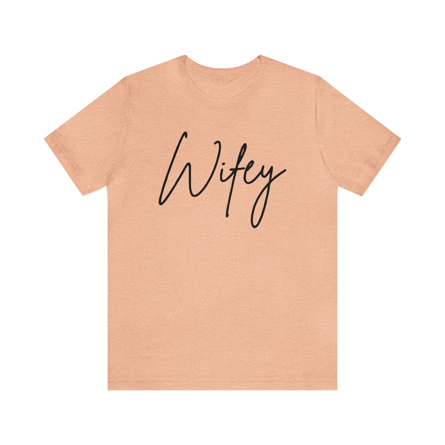 Wifey Tee