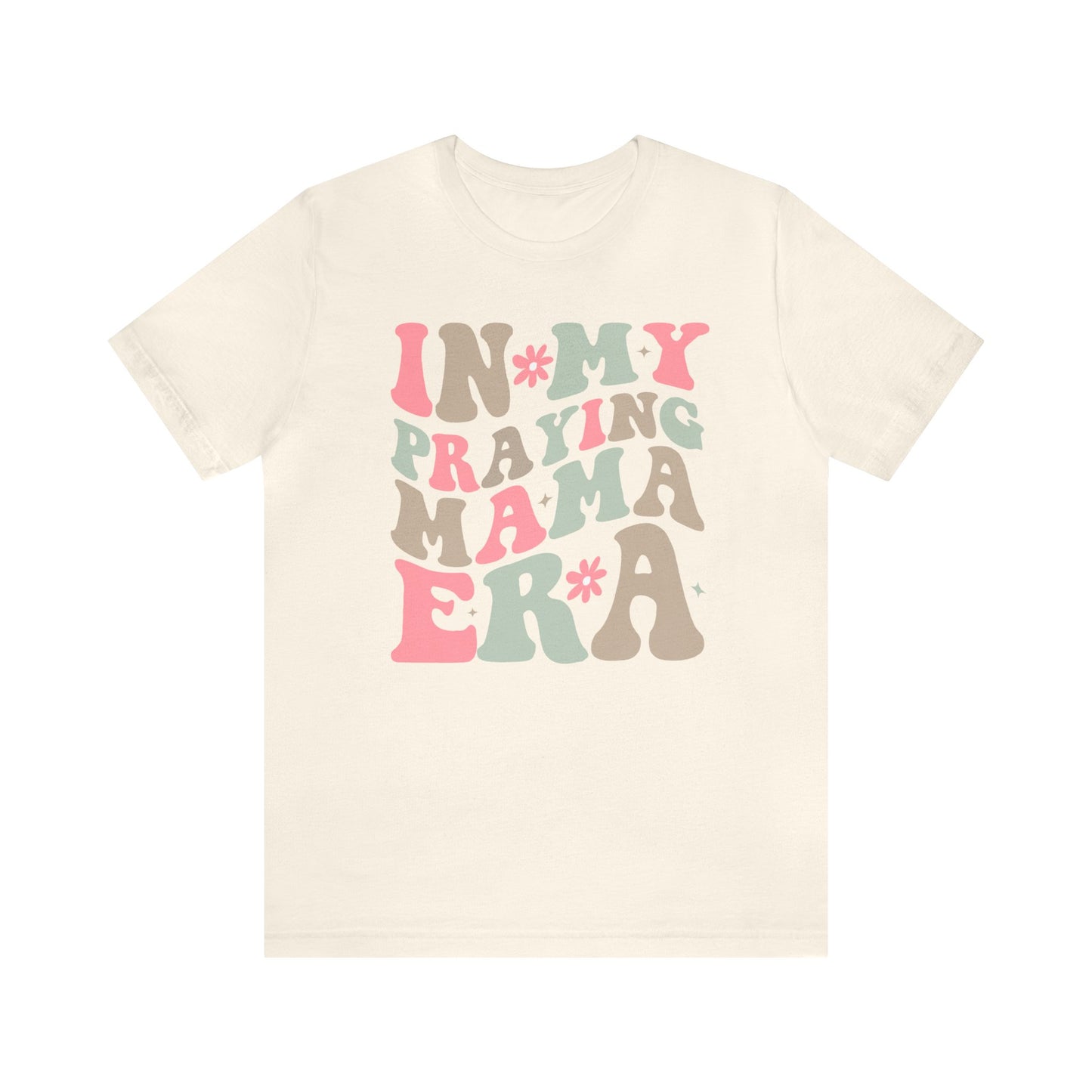 Praying Mama Era Tee