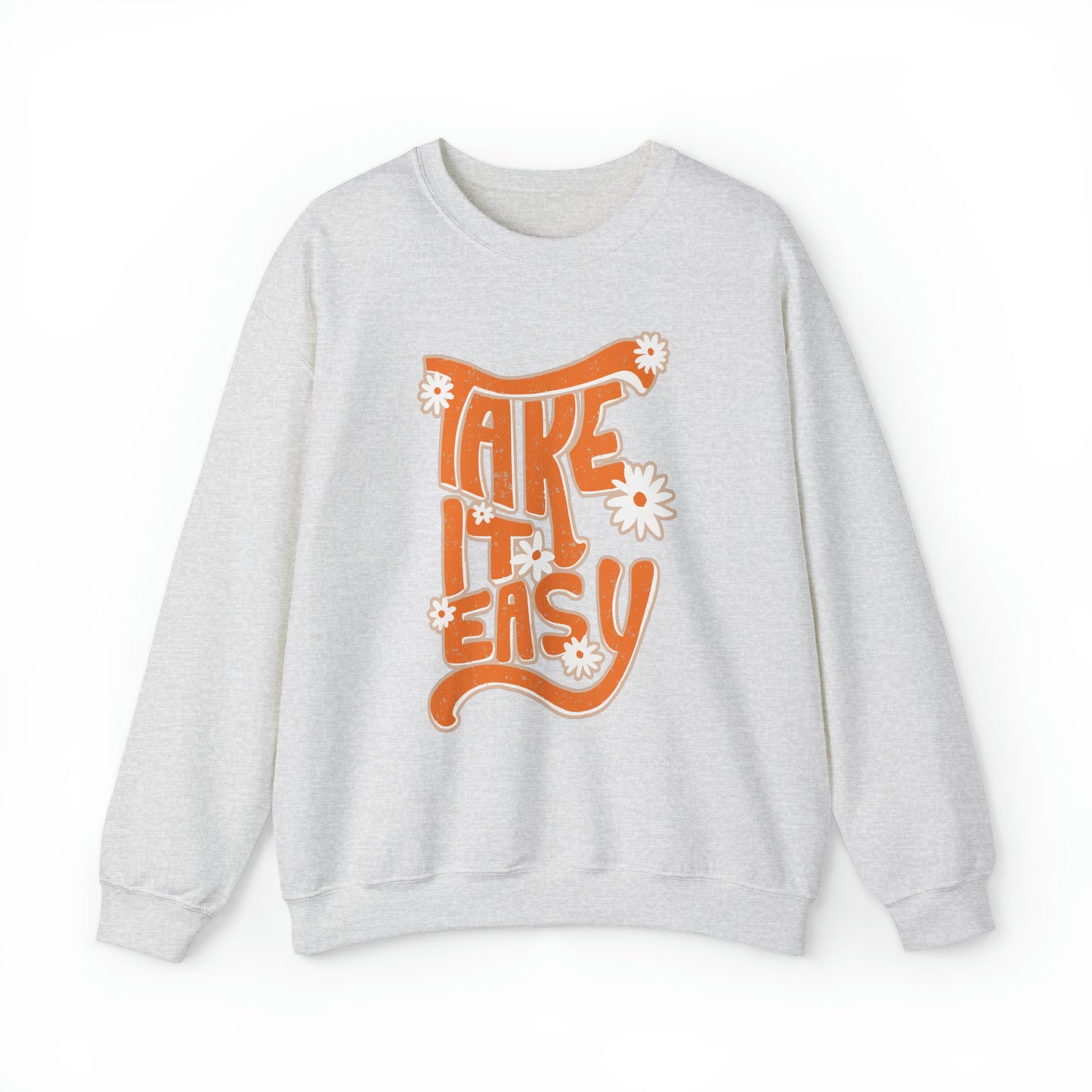 Take It Easy Sweatshirt