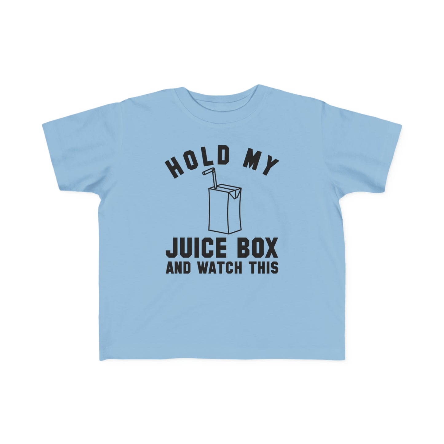 Toddler's Hold My Juice Box Tee