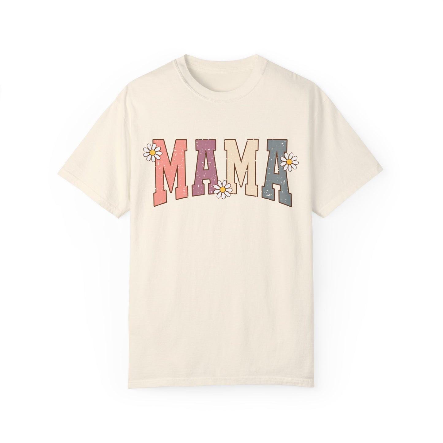 Mama Comfort Colors Tee