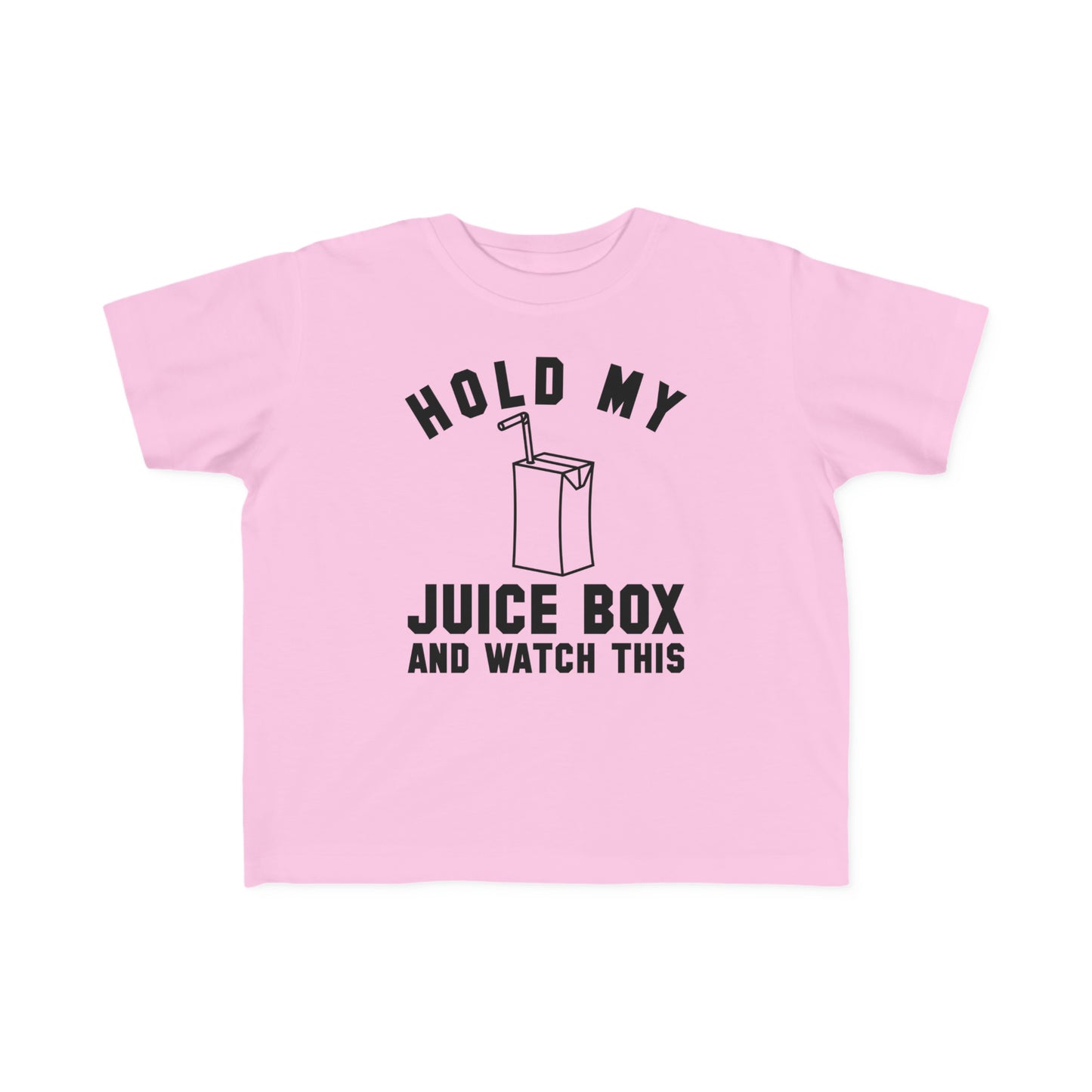 Toddler's Hold My Juice Box Tee