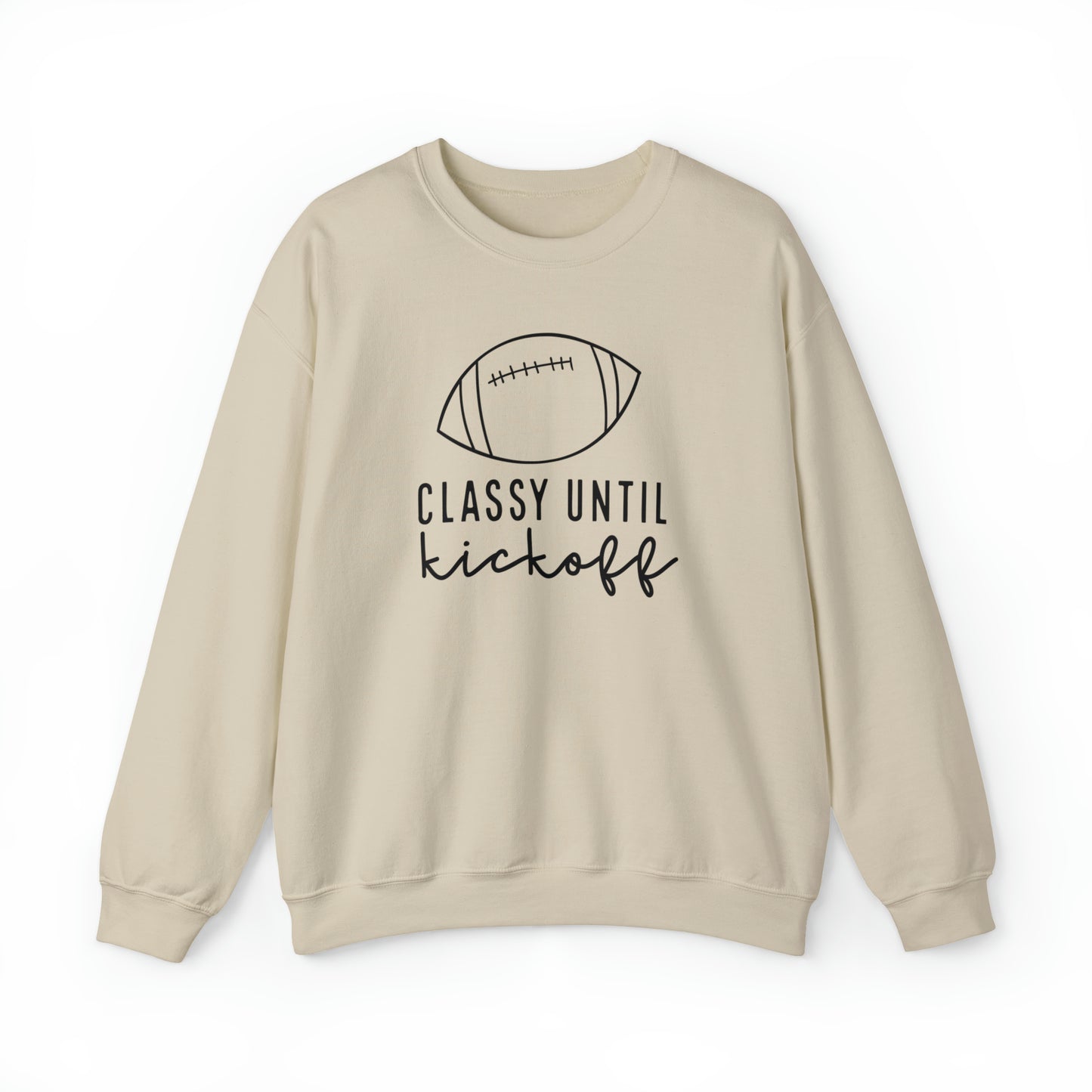 Classy Until Kickoff Sweatshirt