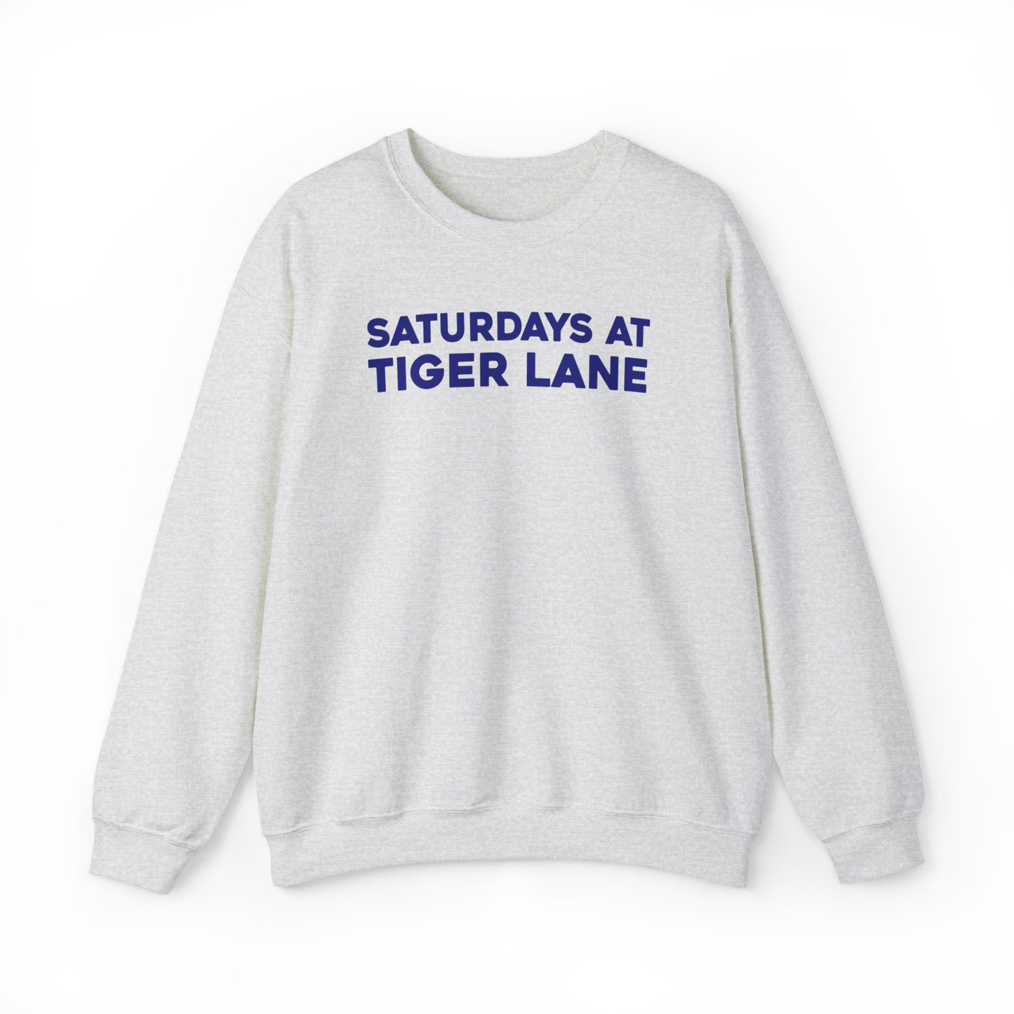 Saturdays at Tiger Lane Sweatshirt