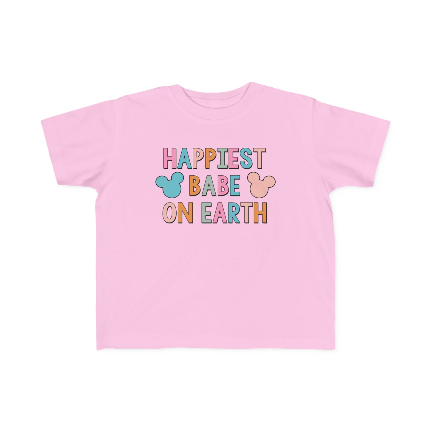 Toddler's Happiest Babe on Earth Tee