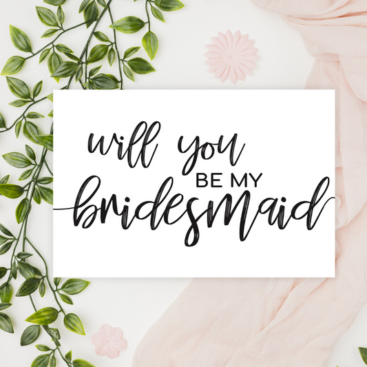 Bridesmaid Printable - Instant Digital Download