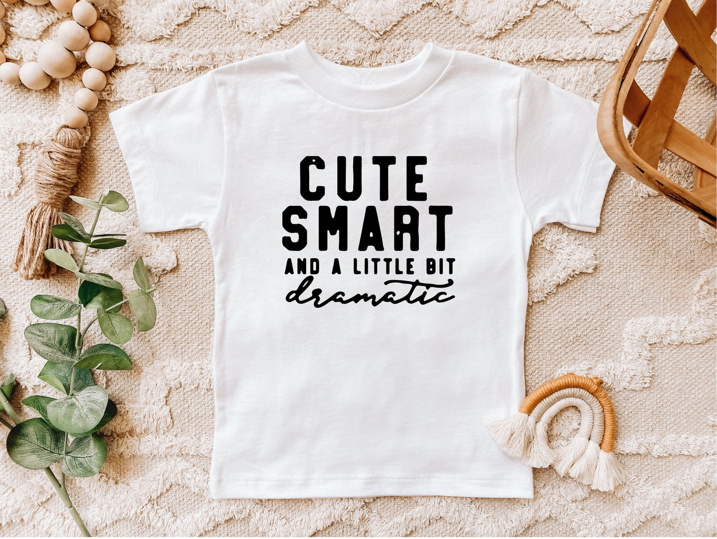 Toddler's Cute Smart Dramatic Tee