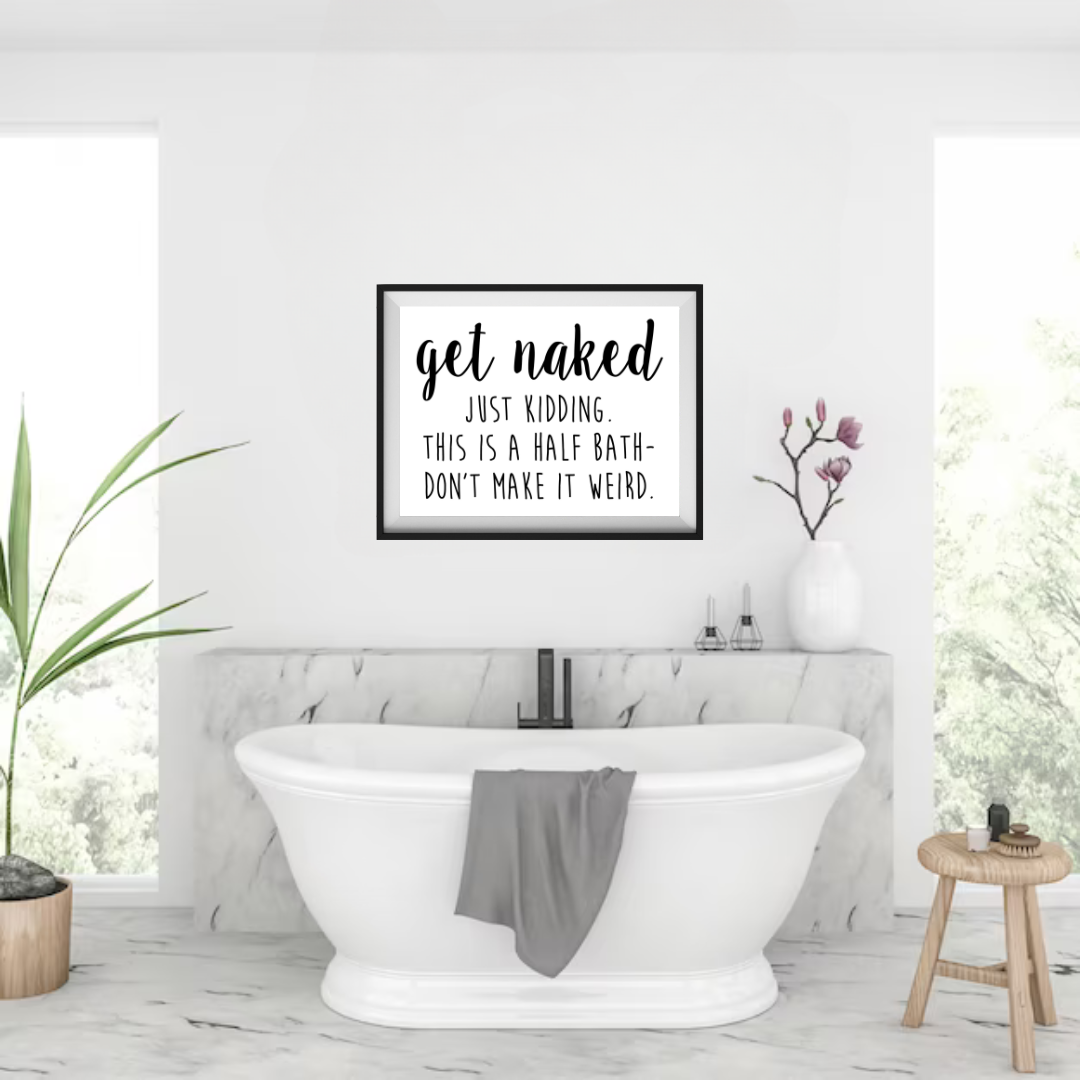 Get Naked Printable - Instant Digital Download